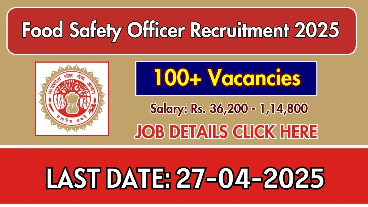 food-safety-officer-recruitment-2025-apply-online-for-120-posts