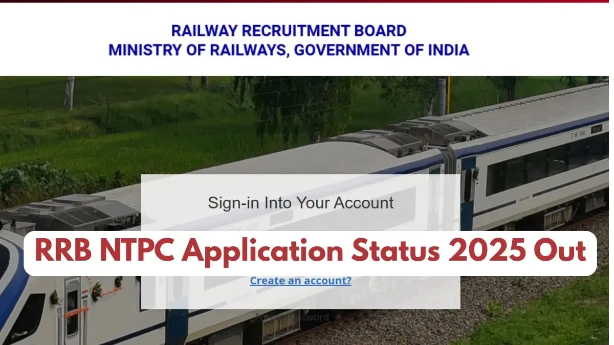 RRB-NTPC-Application-Status-2025-Out