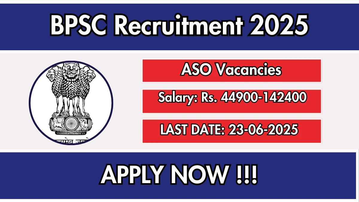 bpsc-assistant-section-officer-recruitment-2025-apply-online-for-41-posts-6