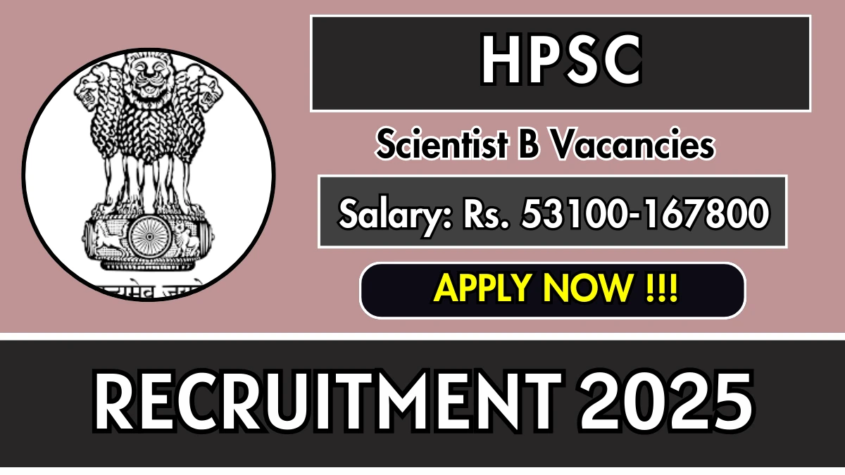 hpsc-scientist-b-recruitment-2025-apply-online-for-05-posts-