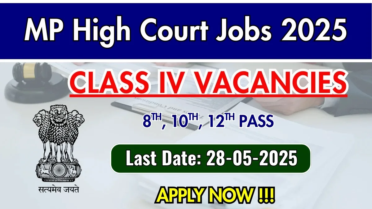 mp-high-court-recruitment-2025-apply-online-for-78-class-iv-liftman-driver-posts