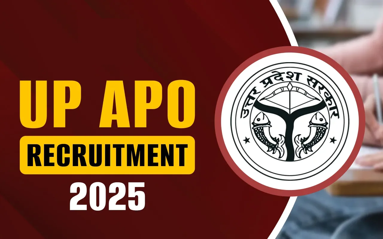 UP APO Recruitment 2025