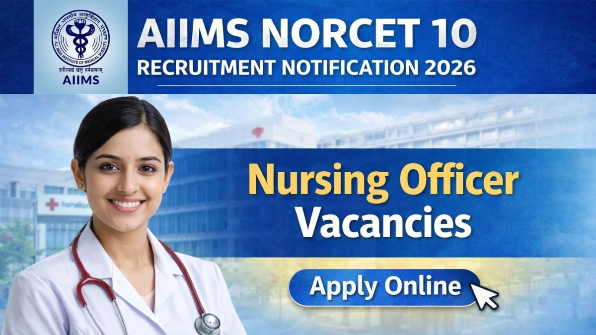 aiims-norcet-10-recruitment-notification-2026-short-notice-out-698eaacd2f6af24537810-1200